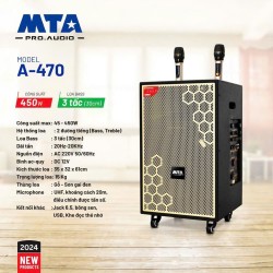 Loa kéo di động MTA A-470, Công suất 45w -450w, Loa Bass 3 tấc (30cm)