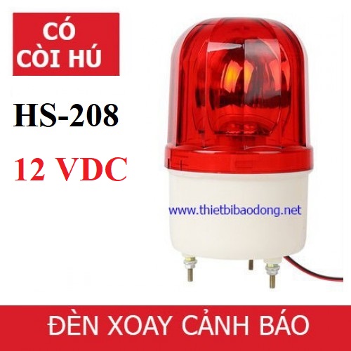 Đèn xoay cảnh báo báo động có còi có dây HS-208 nguồn 12V