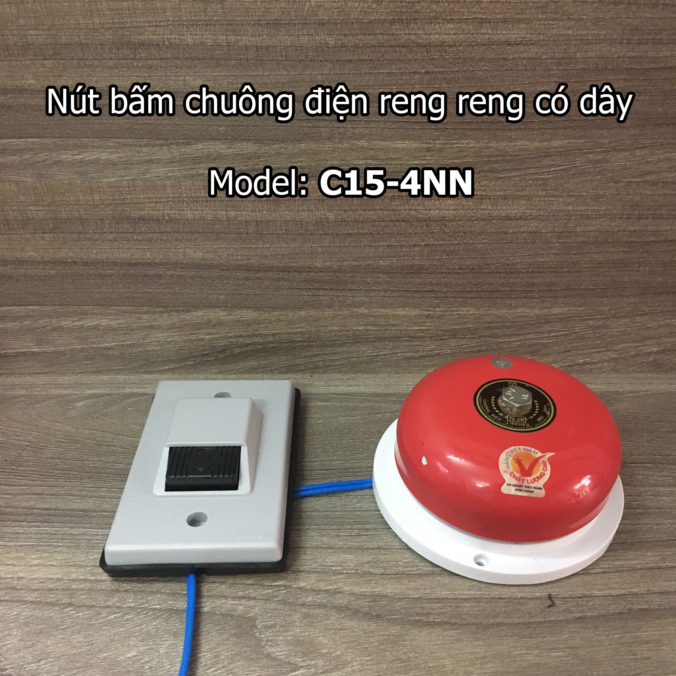 Nút bấm kèm chuông điện reng reng có dây C15-4NN dùng điện 220V reo lớn vang xa