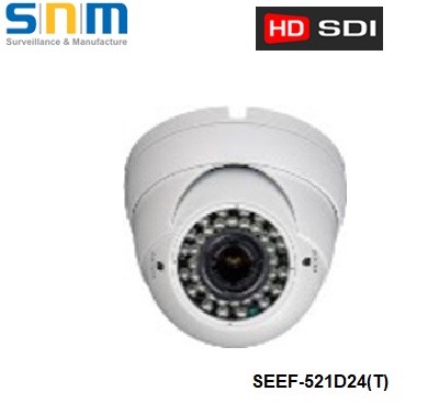 Camera SNM SEEF-521D24(T) HD-SDI Dome hồng ngoại