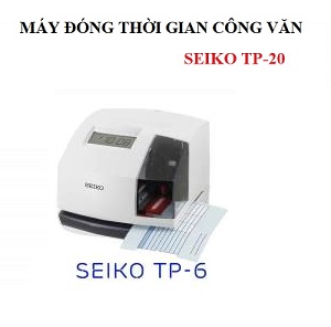 Máy đóng thời gian công văn chứng từ SEIKO TP-6