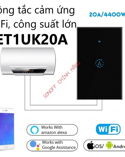 Công tắc cảm ứng WiFi thông minh eWeLink ET1UK-20A