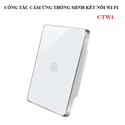 Công tắc WIFI cảm ứng thông minh 1 nút IOT-SW01