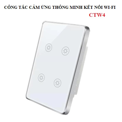 Công tắc WIFI cảm ứng thông minh 4 nút IOT-SW04