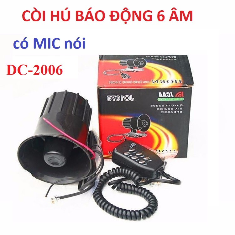 Còi hú báo động  có mic nói, 6 âm thanh DC-2006 12V, công suất lớn