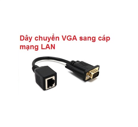 Dây chuyển VGA sang cáp mạng LAN