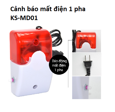 Bộ còi hú + đèn báo động cúp điện khi bị mất điện lưới KS-MD01